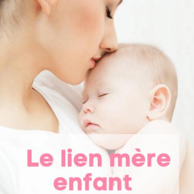 Découvrez la magie du lien mère enfant Découvrez la magie du lien mère enfant