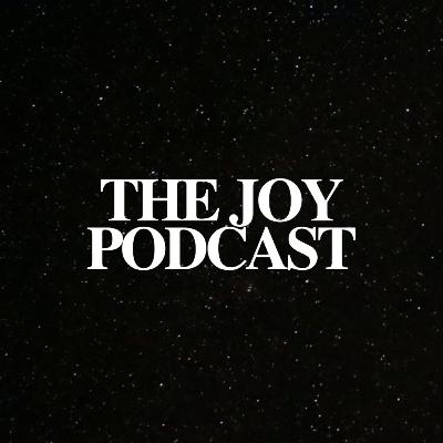 The Joy Podcast