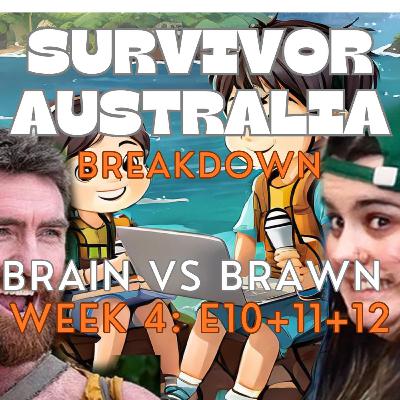 Survivor Australia - Brains v Brawn II breakdown - Week 04 - episodes 10 + 11 + 12 Survivor Australia - Brains v Brawn II breakdown - Week 04 - episodes 10 + 11 + 12