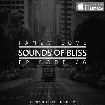Episode 6: Sounds Of Bliss 6