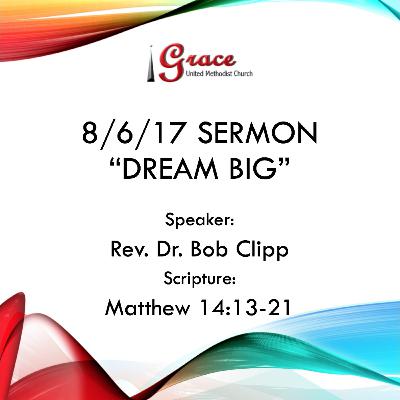 8/6/17 Sermon