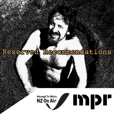 Reserved Recommendations Episode 76 - Ross Palethorpe (The Wasp Factory)