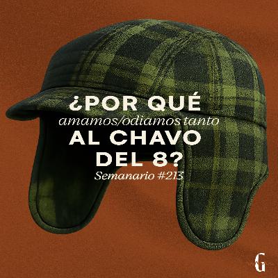 ¿Por qué amamos y odiamos tanto al Chavo del 8?