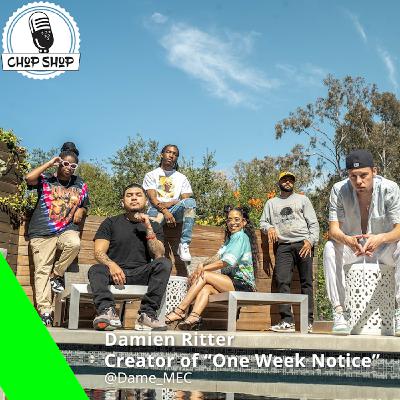 Chop Shop Ep 98: Damien Ritter Chop Shop Ep 98: Damien Ritter