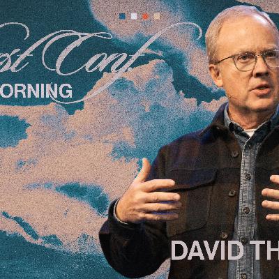David Thomas | Thirst Conference | Sunday Morning