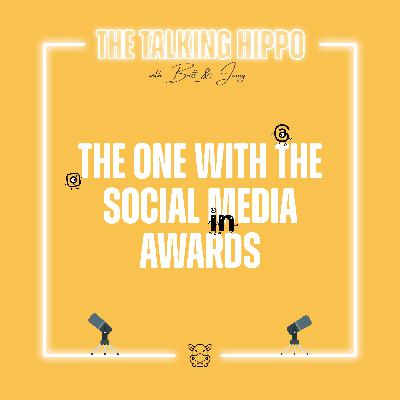 S2E20: The One with the Social Media Awards