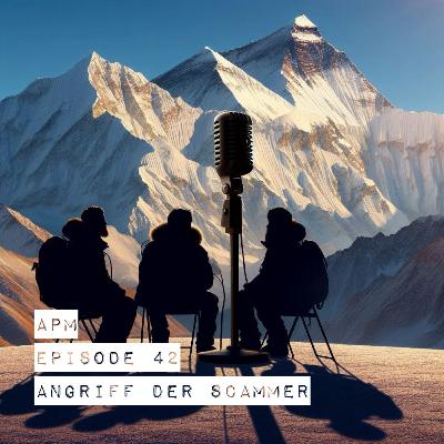 #42: Angriff der Scammer #42: Angriff der Scammer