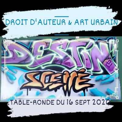 DROIT D'AUTEUR & ART URBAIN_TABLE RONDE DU 16SEPT2020