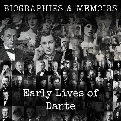01 - Early Lives of Dante by Giovanni Boccaccio, Leonardo Bruni