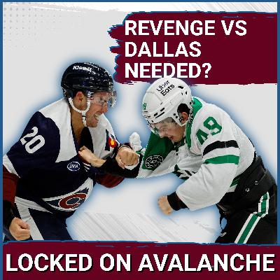 REVENGE: Do the Colorado Avalanche NEED to BEAT the Dallas Stars for the Ultimate Stanley Cup Run?