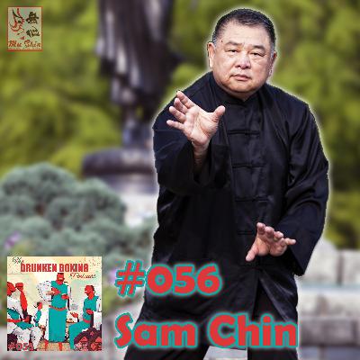 The Drunken Boxing Podcast #056 - Sam Chin