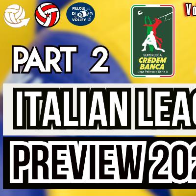 Italian League Preview | Season 2022/23 | Part 2 | Piacenza, Modena, LUBE Civitanova, Trentino Volley, Perugia