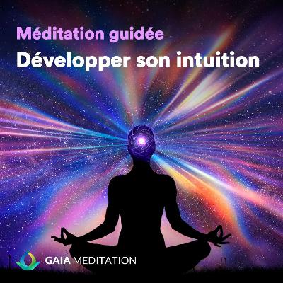 Développer son intuition - Méditation guidée du matin (ouverture du 3ème œil) Développer son intuition - Méditation guidée du matin (ouverture du 3ème œil)