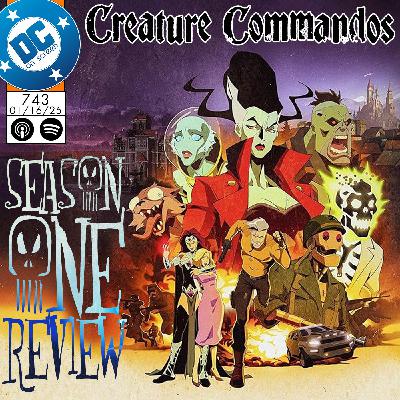 "Creature Commandos" Season 1 Review