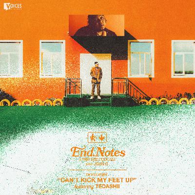 Can’t Kick My Feet Up ft. Tedashii