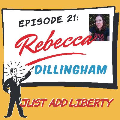 21 - Rebecca Dillingham - From Feminist to Liberty Loving Homeschooler