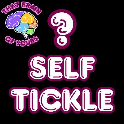 Why You Can't Tickle Yourself