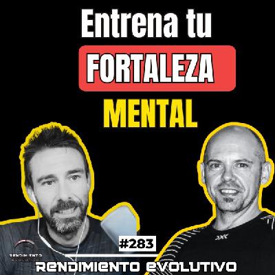 283. Psicología aplicada al deportista amateur, con Daniel Fernández Rosado.