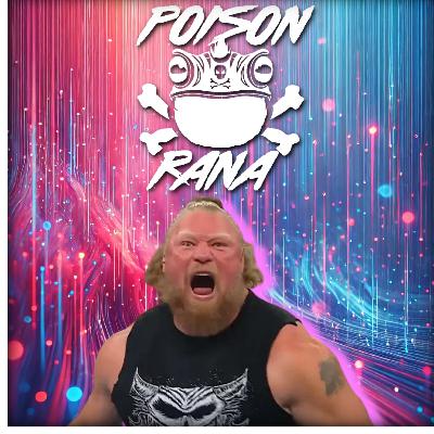 POISONRANA LIVE 8/10/2025: SummerSlam, Brock, AEW Dynamite, WWE/ESPN & more!