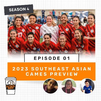 S04E01 - SEA Games 2023 Preview- Philippine Women's National Football Team S04E01 - SEA Games 2023 Preview- Philippine Women's National Football Team