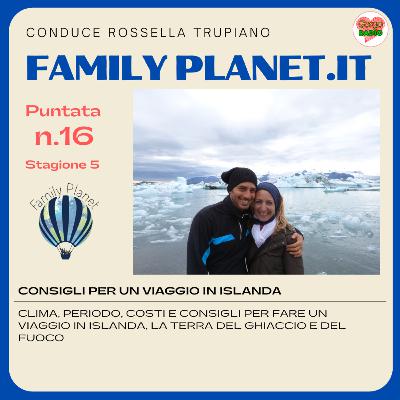 consigli per un viaggio in Islanda - #FamilyPlanet - P16 - S5