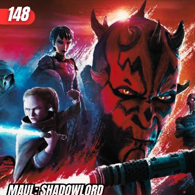 148 - Maul: Shadowlord Trailer #2 Reaction