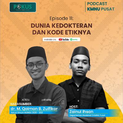 [EPS 11 - Dunia Kedokteran dan Kode Etiknya]
