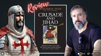 What Is 'Crusade and Jihad' Missing?