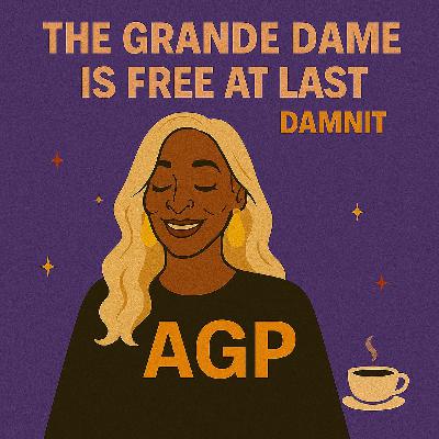 THE GRANDE DAME IS FREE AT LAST DAMNIT 👩🏽🦳 THE GRANDE DAME IS FREE AT LAST DAMNIT 👩🏽🦳