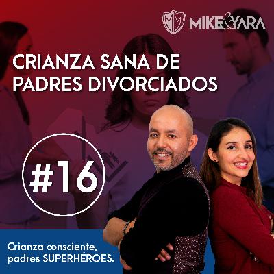 CRIANZA SANA DE PADRES DIVORCIADOS
