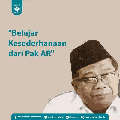 Belajar Kesederhanaan dari Pak AR #eps2 Belajar Kesederhanaan dari Pak AR #eps2