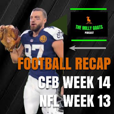 Mega-Thanksgiving Football recap, Lane Kiffin GONE, & CFP Top 12 Rankings