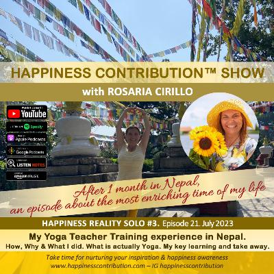 E21 Happiness Reality Solo #3 My Yoga Teacher Training experience in Nepal