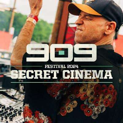 SECRET CINEMA ▪ 909 FESTIVAL 2024