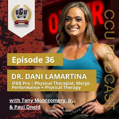 Dr. Dani LaMartina- Pain And Performance, Identify The Athletes Needs, And Exercise Selection Dr. Dani LaMartina- Pain And Performance, Identify The Athletes Needs, And Exercise Selection