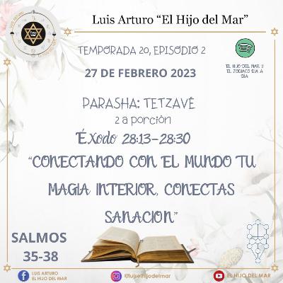 27/2/2023 Luna Creciente en Tauro, arcano 9; Sanación Parshat Tetzave, 2a porción Éxodo 28:13-28:30 27/2/2023 Luna Creciente en Tauro, arcano 9; Sanación Parshat Tetzave, 2a porción Éxodo 28:13-28:30