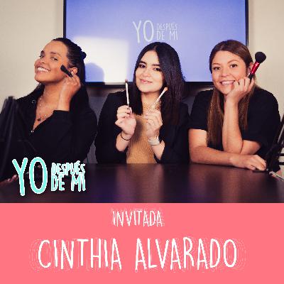 Entre sombras y labiales con Cinthia Alvarado