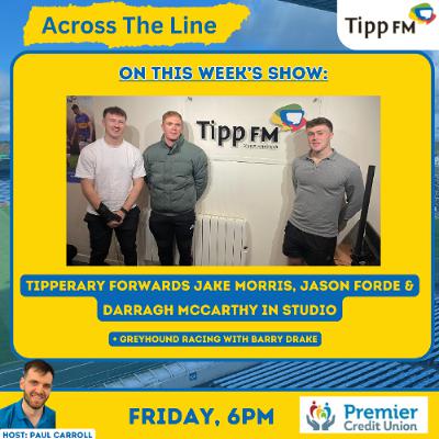 Jason Forde, Jake Morris & Darragh McCarthy in-studio interview - Across The Line December 5th 2025