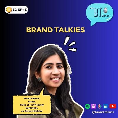 S2 #5 Navigating the Future of Marketing: AI, Content, and Career Growth with Swati Paliwal