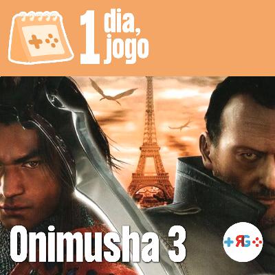 1 dia, 1 jogo: 19. Onimusha 3 (2003) | Lara 1 dia, 1 jogo: 19. Onimusha 3 (2003) | Lara