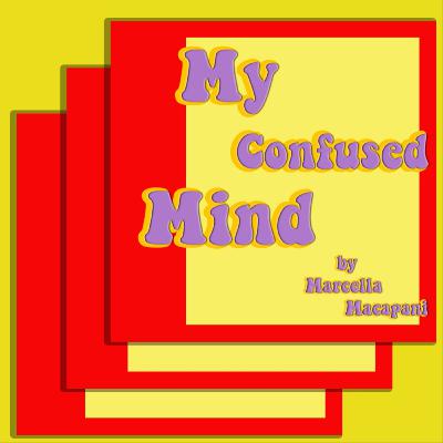 #1 Prazer, my confused mind