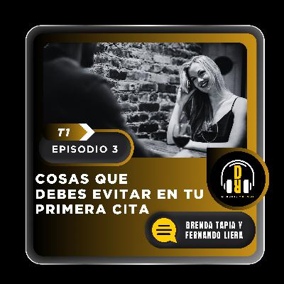 Cosas que debes evitar en tu primera cita amorosa Cosas que debes evitar en tu primera cita amorosa