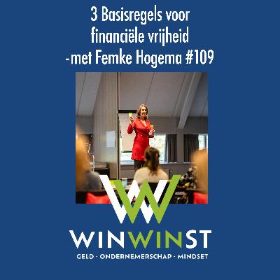 De drie basisregels voor financiële vrijheid – met Femke Hogema #109