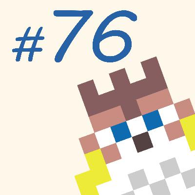 第76羽：『キツツキオブザデッド』