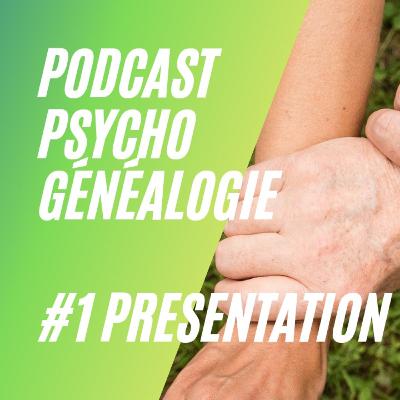 La Psychogénéalogie, présentation générale de cette science humaine méconnue.