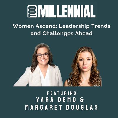 Women Ascend: Leadership Trends and Challenges Ahead