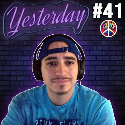 life is a beach... | Yesterday Podcast #041