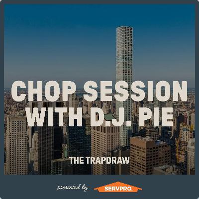 367: Chop Session with DJ