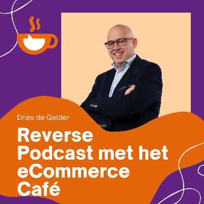 Reverse podcast met het eCommerce Café
