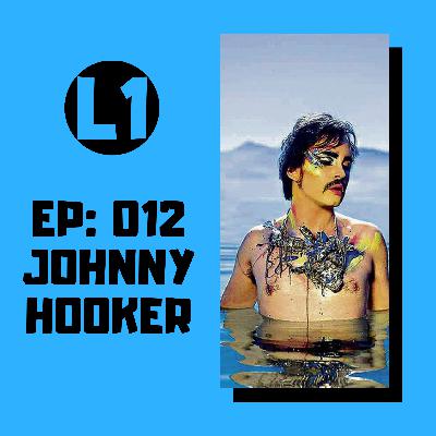 EP: 012 - Johnny Hooker